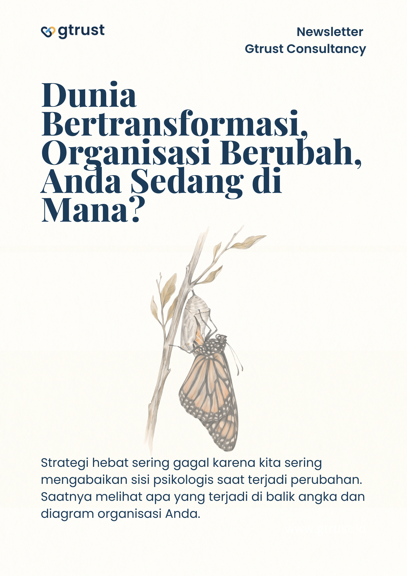 Dunia Bertransformasi, Organisasi Berubah, Anda Sedang di Mana?